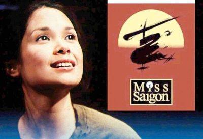 Kristofer Purnell - Lea Salonga - 'Miss Saigon' returns to Manila in 2024 - philstar.com - Philippines - Usa - Australia - Vietnam - Manila - city London