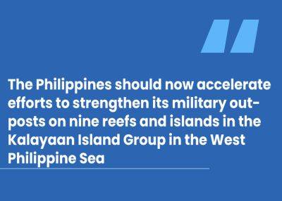 Romeo Brawner-Junior - Manila Standard - Fortifying our coastal defenses - manilastandard.net - Philippines - China - city Beijing