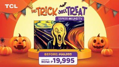 No trick, just treat! Get a 55-inch UHD TV from TCL for only P19,995!