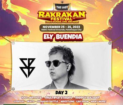 The Last Rakrakan Festival unveils final lineup with return of Ely Buendia to SMDC Festival Grounds