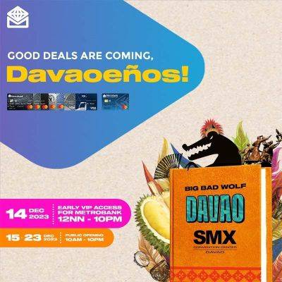 Last call for Metrobank cardholders: Get exclusive perks at Big Bad Wolf Davao Book Sale until Dec. 23