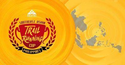 Asia Pacific - REAL SPORTS SCENE - Philippines to host Southeast Asian Trail Running Cup - philstar.com - Philippines - Japan - city Manila, Philippines