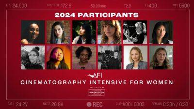 American Film Institute Unveils Participants for Cinematography Intensive for Women - variety.com - Usa - Los Angeles