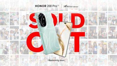 HONOR 200 Pro is Sold Out? Don’t worry, restock is coming soon - philstar.com - Philippines - city Manila, Philippines