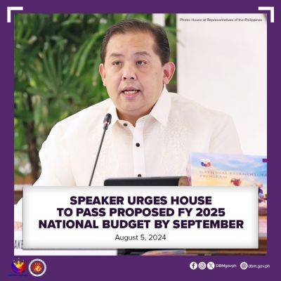 Ferdinand Martin - SPEAKER URGES HOUSE TO PASS PROPOSED FY 2025 NATIONAL BUDGET BY SEPTEMBER - dbm.gov.ph - Philippines