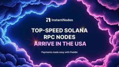 Instant Nodes arrives in the USA with Global Payments Giant, Paddle Partnership - manilatimes.net - Usa - Uae - city Dubai, Uae